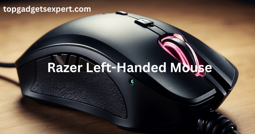 Left-Handed Mouse Gaming Needs