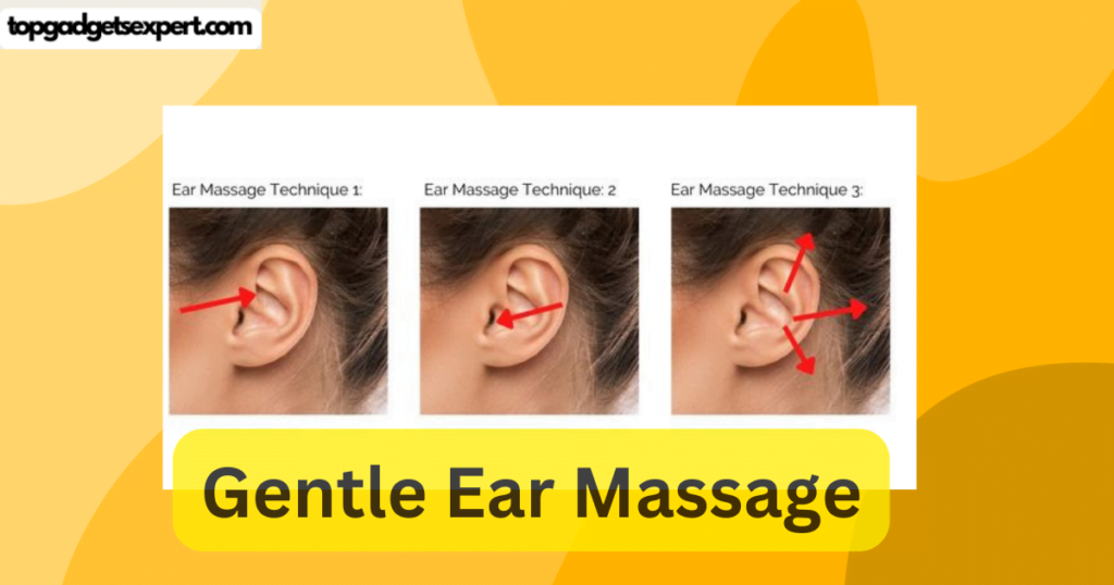 Gentle Ear Massage